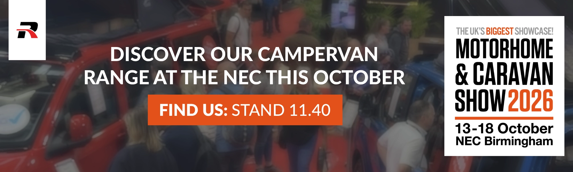 Come and see us at the Motorhome & Caravan Show 2026 Come and see us at the Motorhome & Caravan Show 2026